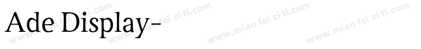 Ade Display字体转换